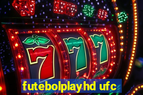 futebolplayhd ufc